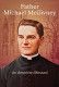 Ks. Michael McGivney. Błogosławiony proboszcz